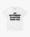 T-SHIRT "HOT BOYFRIEND"