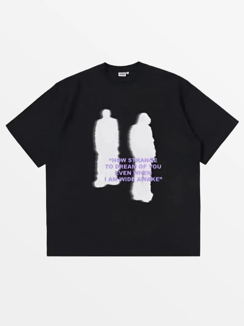 T-SHIRT "HOW STRANGE" - gloryclothing - streetwear - y2k